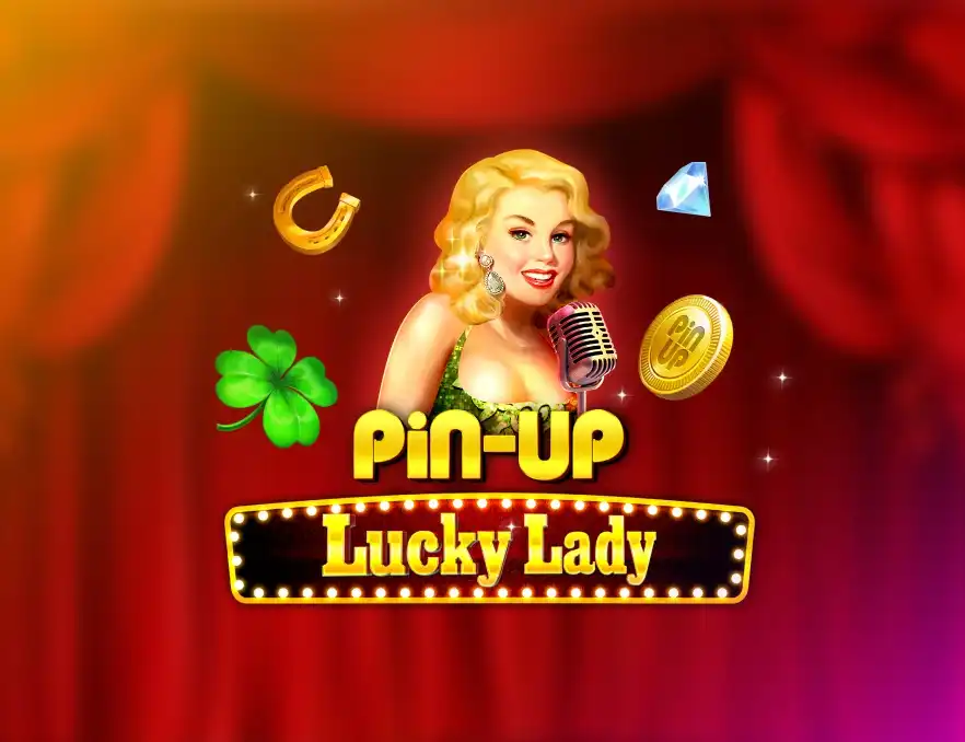 Lucky Lady PIN-UP